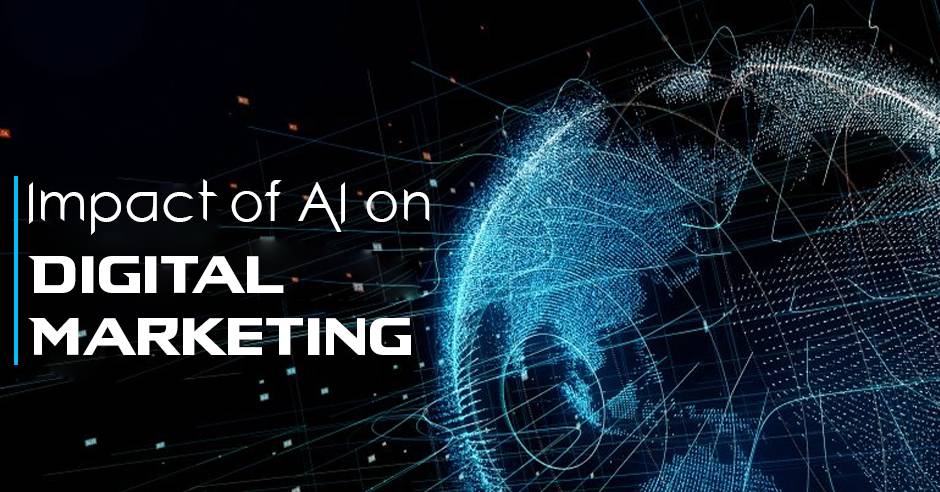 Impact of Artificial Intelligence on Digital Marketing ...